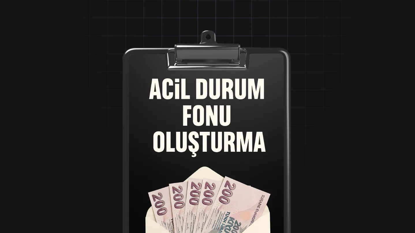 Acil Durum Fonu Oluşturma